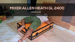 HARDCASE MIXER ALLEN HEATH GL 2400 [upl. by Collbaith]