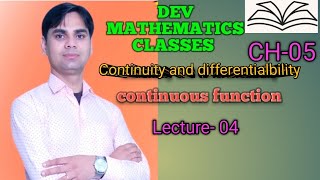 continuous functionstudy 12maths continuityanddifferentiability [upl. by Paynter329]