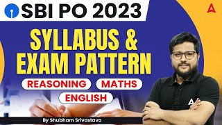 SBI PO Syllabus 2023  SBI PO Syllabus and Exam Pattern 2023 [upl. by Otrebmal635]