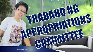 TRABAHO NG APPROPRIATIONS COMMITTEE [upl. by Liza]