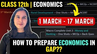 Class 12th Economics 1 March से 17 March का ROADMAP  Important Strategy to Score 95  Neha Jangid [upl. by Euqirdor546]