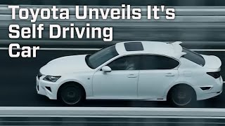 Toyota Unveils Its Self Driving Car [upl. by Seidel]