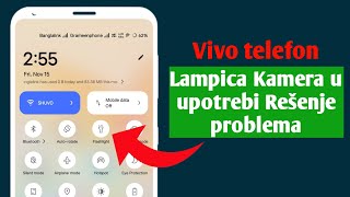 Vivo lampa ne radi  Lampica Kamera u upotrebi Rešenje problema [upl. by Wojcik229]