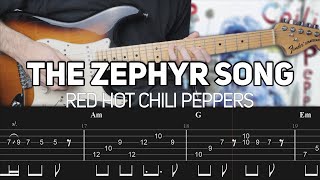 Red Hot Chili Peppers  The Zephyr Song Guitar lesson with TAB  Slane Castle Solos [upl. by Neyut]