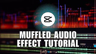 ✅ EASY APP GUIDE Muffled Audio Effect Tutorial On CapCut PC [upl. by Nhor]