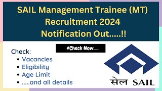 SAIL Management Trainee MT Recruitment 2024 [upl. by Eiramyelhsa190]