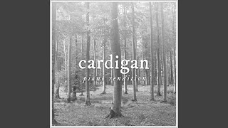 cardigan Piano Rendition [upl. by Esikram]