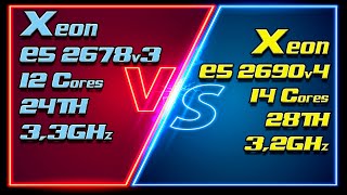 Xeon E5 2678v3 3300MHz vs Xeon E5 2690v4 3200MHz Unlock Turbo Boost  Undervolting [upl. by Landers410]