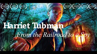 Documentary Trailer  Harriet Tubman  From the Railroad to a Spy [upl. by Charleton893]