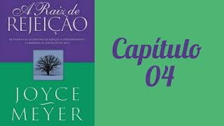 Audiobook do Livro A Raiz de Rejeição  Cap 04 [upl. by Norb]