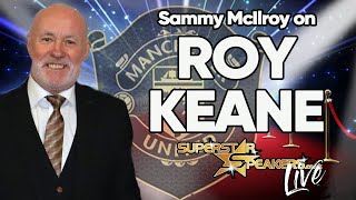 Sammy McIlroy on Roy Keane [upl. by Vida421]