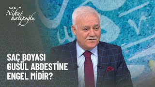 Saç boyası gusül abdestine engel midir  Nihat Hatipoğlu ile Kuran ve Sünnet [upl. by Rubie]