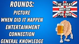 Great British Pub Quiz Picture round When Did It Happen Entertainment Connection amp GK No4 [upl. by Aira612]