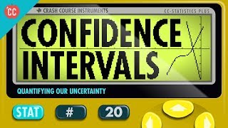 Confidence Intervals Crash Course Statistics 20 [upl. by Hartmann]