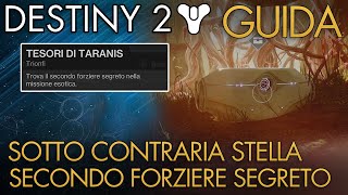 Secondo Forziere Segreto  Sotto Contraria Stella  Guida  Destiny 2 Desideri [upl. by Katusha967]