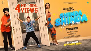 Shinda Shinda No Papa  Teaser  Gippy Grewal  Hina Khan  Shinda Grewal  New Punjabi Movie 2024 [upl. by Htebazileyram]