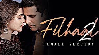 Female Version Filhaal 2 Song  Lyrical Video  Shreya karmakar [upl. by Euqinna]