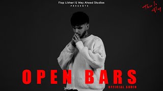 Open Bars  Flop Likhari Official Audio [upl. by Salina544]