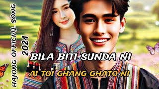 bila bhiti sunda ni ai toi ghang ghato nihajong official song 2024by Raj hajong music [upl. by Honeyman]