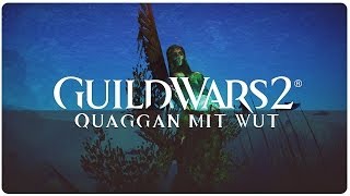 083 ★ Quaggan mit Wut  GUILD WARS 2  Lets Play [upl. by Rehoptsirhc721]