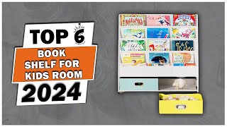 Top 6 Best Book Shelf For Kids 2024  Book Shelf For Kids 2024  Kids Room Bookshelf in 2024 [upl. by Enirehtakyram464]