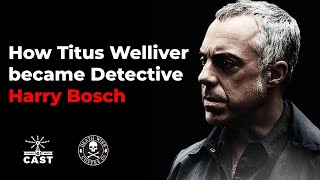 How Titus Welliver got the role of detective Harry Bosch [upl. by Chloris]