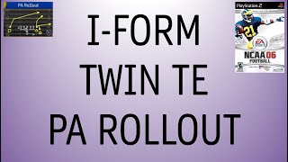 IForm Twin TE PA Rollout  NCAA Football 06 [upl. by Fairweather]