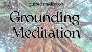 Grounding Guided Meditation  Spiritual Peace  Release Stress amp Anxiety [upl. by Laughton]