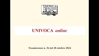 UNIVOCA online n 36 del 28 ottobre 2024 [upl. by Cardwell701]