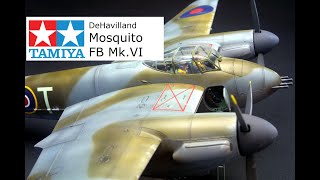 Tamiya 148 DeHavilland Mosquito FB MkVI Full Build [upl. by Gloriana326]