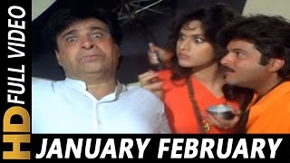 January February  Mohammed Aziz Asha Bhosle  Ghar Ho To Aisa 1990 Songs  Anil Kapoor Meenakshi [upl. by Krall]