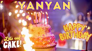 Happy Birthday Yanyan Birthday of Yanyan Best Birthday Wishes hbd [upl. by Doherty]