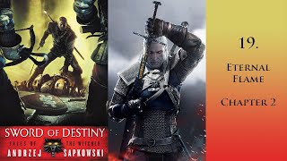 Witcher  Sword of Destiny Audiobook with text  Eternal Flame  Part 2 Part 19 of 48 [upl. by Reinke]