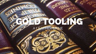 Gold Tooling a Leather Spine [upl. by Rizzi]