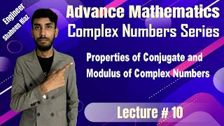 Properties of Conjugate and modulus of complex numbers [upl. by Accebor813]