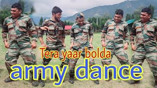 tera yar bolda army soldier dance army [upl. by Anaeda]