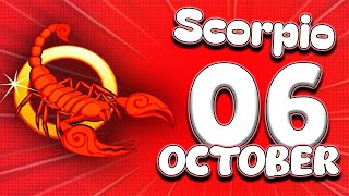 💣A VERY POWERFUL SURPRISE🧨NEXT 48 HOURS⏳ SCORPIO ♏ HOROSCOPE FOR TODAY ❤ OCTOBER 6 2024 🔮 [upl. by Anaed]