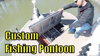 Custom Built Fishing Pontoon Update the LUCILLE IV part 2of4 Custom Fishing Pontoon suggestions [upl. by Seko]