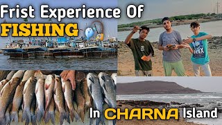 Aaj Fishing Per Nikal Gae 🎣  Frist Fishing Experience 🐟  Charna Island Karachi 🌊 fishing vlog [upl. by Pierpont]