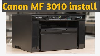 Canon MF 3010 Printer installation  Canon MF 3010 Printer driver installation  All printer install [upl. by Burra]