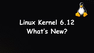 Linux Kernel 612 Released Top Features You Need to Know [upl. by Aliuqaj]