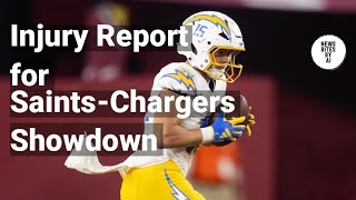 Saints vs Chargers Week 8 Injury Report Updates [upl. by Enyleve174]