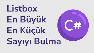 C ListBox İçindeki En Büyük En Küçük Sayıyı Bulma [upl. by Yrakaz836]