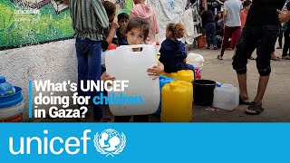 Whats UNICEF doing for children in Gaza  UNICEF [upl. by Guinevere952]