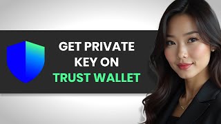 How to PROPERLY Get Private Key in Trust Wallet FULL GUIDE [upl. by Absalom]