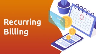 What is Recurring Billing [upl. by Iris961]