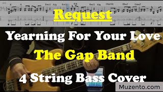 Yearning For Your Love  The Gap Band  4 String Bass Cover  Request [upl. by Raasch]