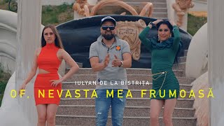 Iulyan de la Bistrita  Of nevasta mea frumoasa Official Clip [upl. by Pangaro]