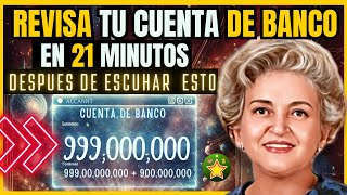 REVISA TU CUENTA DE BANCO EN 21 MINUTOS después de escuchar ESTA ORACIÓN METAFISICA  CONNY MENDEZ [upl. by Serrano139]