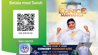 CENTRA RADI ORGANISE SUEDE D´ADORE CONSERT HUMANITAIRE EUNICE MANYANGA [upl. by Ennaed]